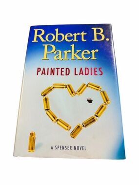 ✨ Painted Ladies by Robert B. Parker Hardcover Spenser Mystery ✨